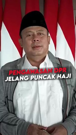 Video: Timwas DPR Bakal Pelototi Pelaksanaan Haji 2025