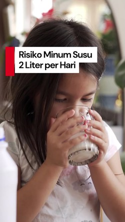 Video Risiko Jika Anak Minum Susu 2 Liter per Hari