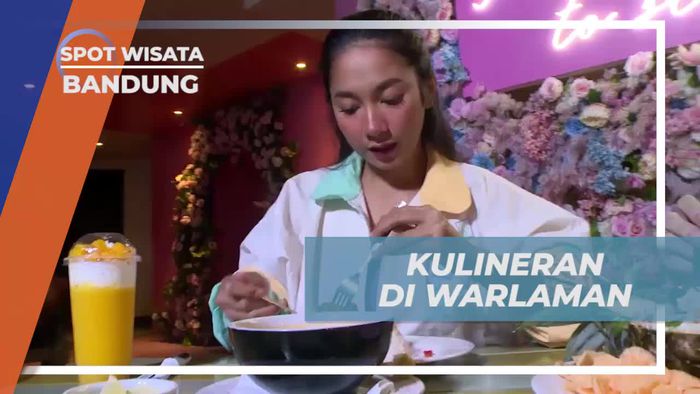 Menikmati Kuliner Estetik di Warlaman Bandung Setelah Seharian Berpetualang