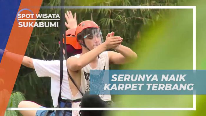 Mencoba Naik Karpet Terbang Di Tempat Wisata Alam Sukabumi