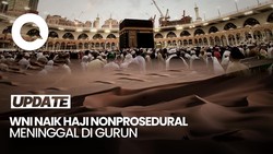 Video: Kronologi WNI Coba Haji Ilegal, Berujung Meninggal di Tengah Gurun