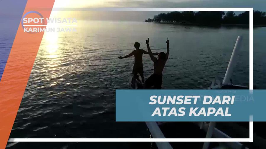 Menyaksikan Sunset dari Atas Kapal, Karimun Jawa