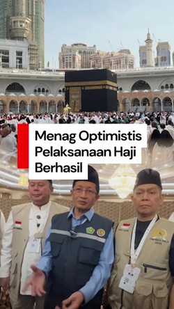 Video Menag Optimistis Pelaksanaan Ibadah Haji Berhasil: Kita Sudah Ikhtiar