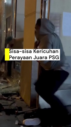 Video: Melihat Dampak Kericuhan Perayaan Juara PSG, Toko-toko Habis Dijarah