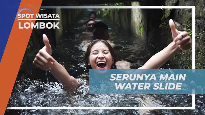Merasakan Sensasi Seru Main Water Slide di Sendang Gile Lombok