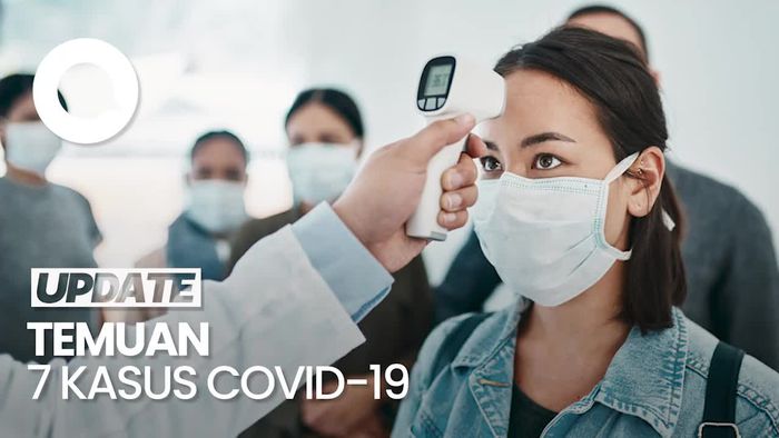 Vide: 7 Kasus Covid-19 Terdeteksi di RI, Istana Minta Masyarakat Waspada 