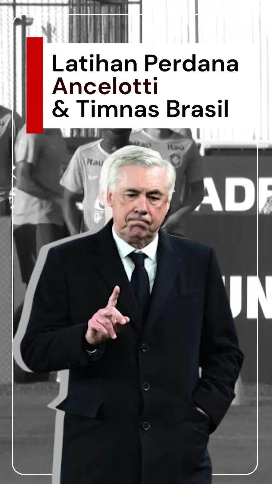 Video: Ancelotti Gelar Latihan Perdana dengan Timnas Brasil