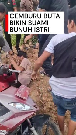 Video: Suami Bunuh Istri gegara Cemburu, Warga Emosi