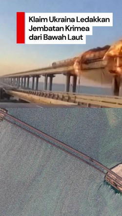 Video: Detik-detik Jembatan Krimea Diledakkan