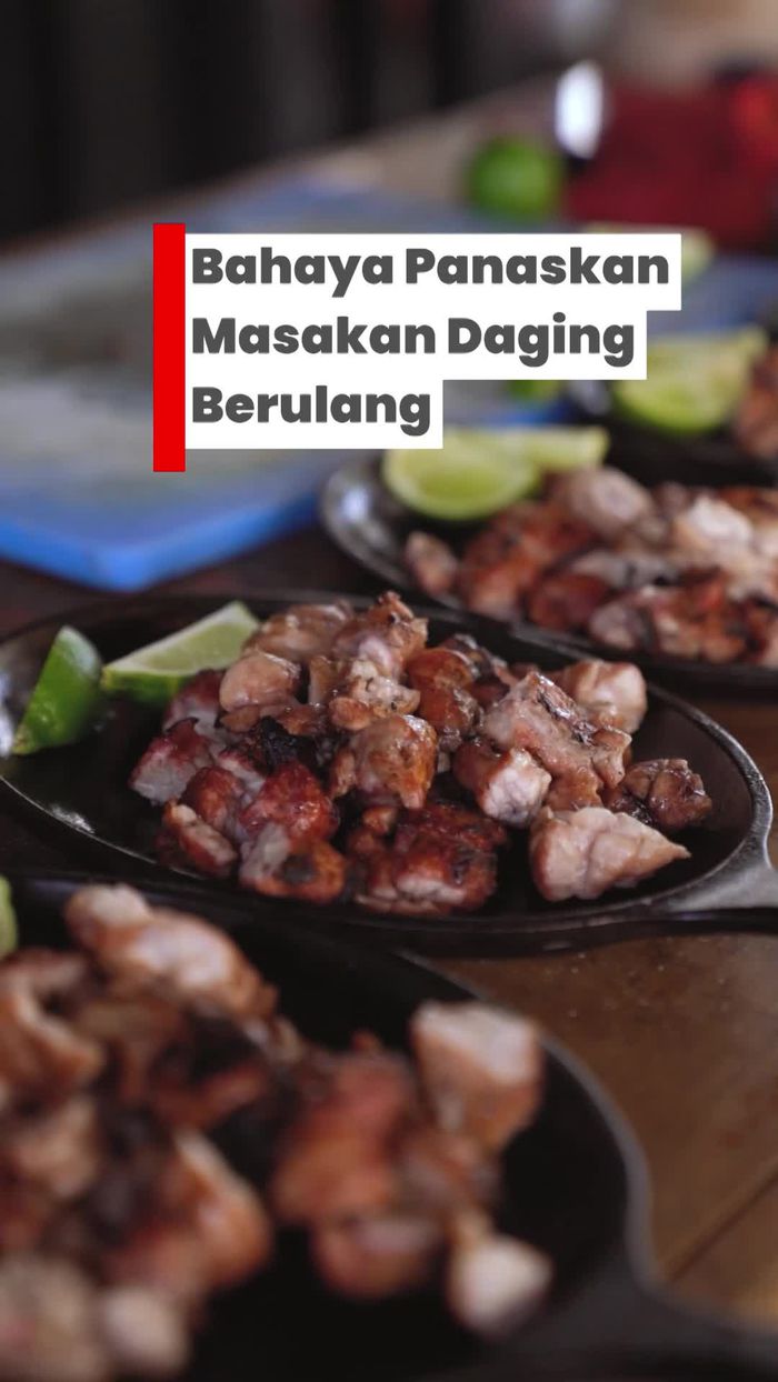 Video: Jangan Panaskan Masakan Daging Berulang-ulang! Bisa Picu Risiko Kesehatan