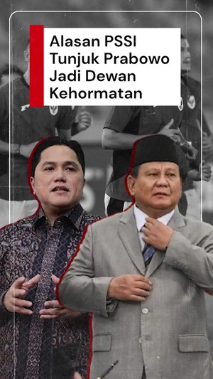 Video: Prabowo Jadi Dewan Kehormatan PSSI, Erick Bahas Isu Intervensi Pemerintah
