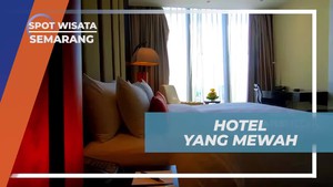 Menginap dan Staycation di Hotel Mewah Semarang