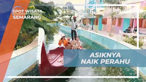 Menikmati Sensasi Naik Perahu Gondola di Dusun Semilir Semarang