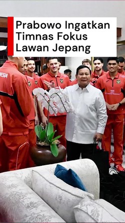 Video Prabowo Ingatkan Timnas Fokus Lawan Jepang, Meski Sudah Lolos