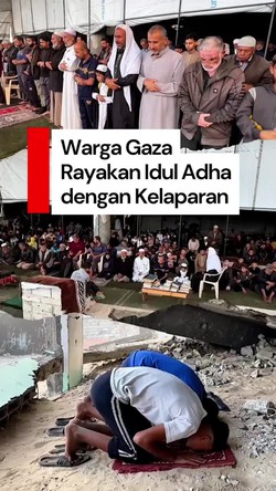 Video Derita Warga Gaza di Hari Raya Idul Adha: Kelaparan hingga Dibom