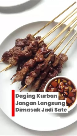 Video: Chef Tak Sarankan Daging Kurban Langsung Disate, Kenapa? 