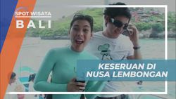 Menikmati Berbagai Permainan Air di Nusa Lembongan Bali