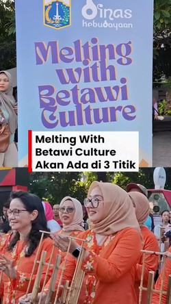 Video: Melting With Betawi Culture CFD Akan Hadir di Tiga Titik Bulan Depan