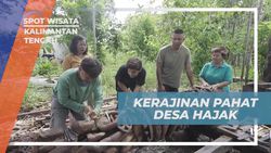 Mengagumi Kerajinan Seni Pahat Unik di Desa Hajak