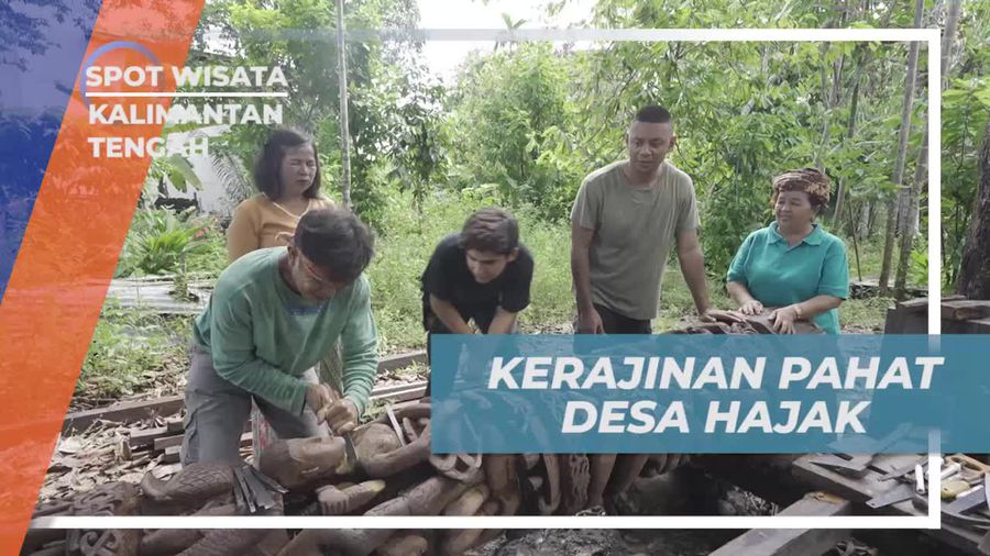 Mengagumi Kerajinan Seni Pahat Unik di Desa Hajak