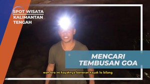 Mencari Jalan Keluar Saat Hujan Deras di Goa Kalimantan Tengah