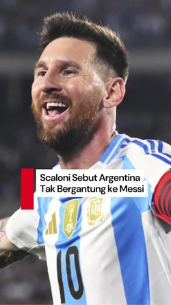 Video Scaloni: Argentina Bisa Bermain Dengan atau Tanpa Messi
