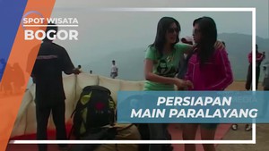  Mempersiapkan Diri untuk Main Paralayang di Bogor
