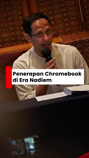 Video Hasil Evaluasi Nadiem: 82% Chromebook Dipakai Optimal di Sekolah