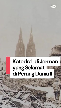 Video: Katedral Koln Jerman Selamat di PD II, Kok Bisa?