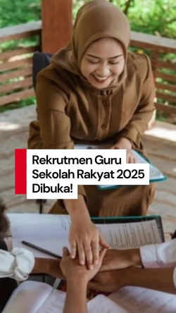 Video: Lowongan Guru Sekolah Rakyat Resmi Dibuka, Ini Syaratnya...