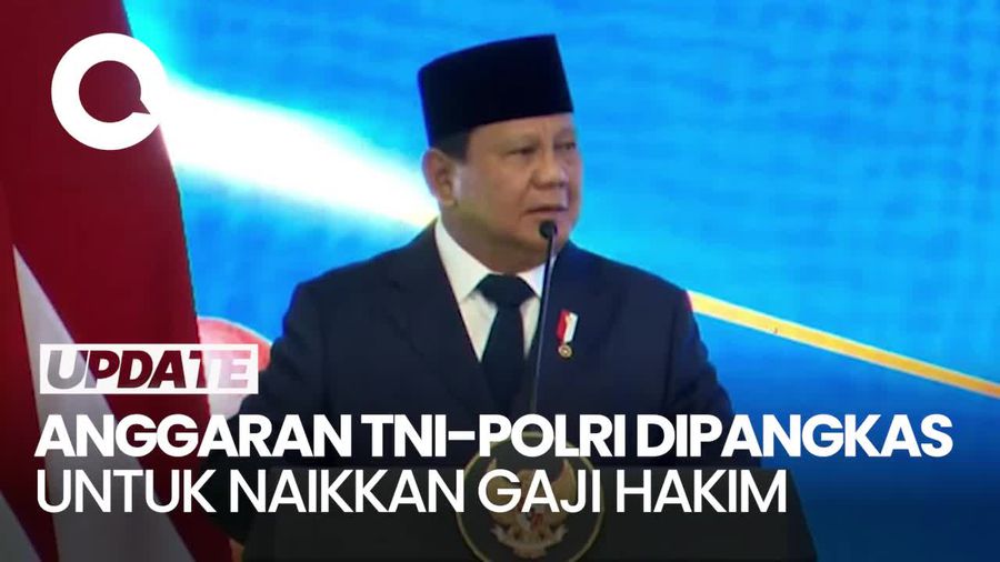 Video Prabowo Naikkan Gaji Hakim: Kalau Perlu Anggaran TNI-Polri Saya Kurangi