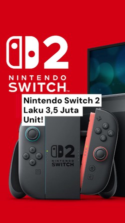 Video: Baru 5 Hari Dirilis, Nintendo Switch 2 Sudah Laku 3,5 Juta Unit!
