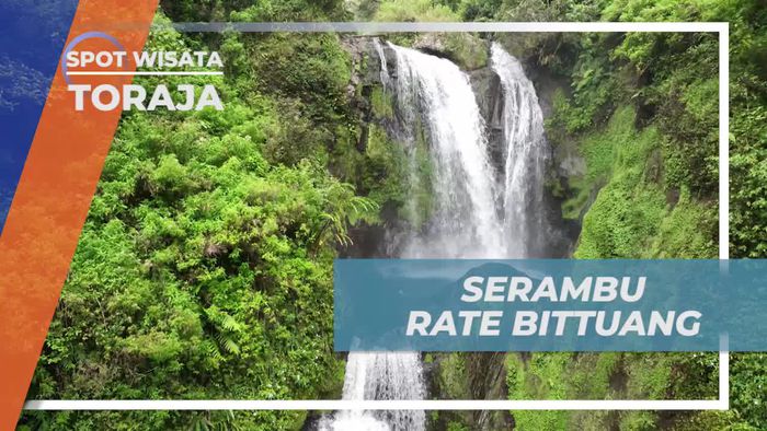 Menikmati Pesona Air Terjun Sarambu Rate Bittuang di Toraja