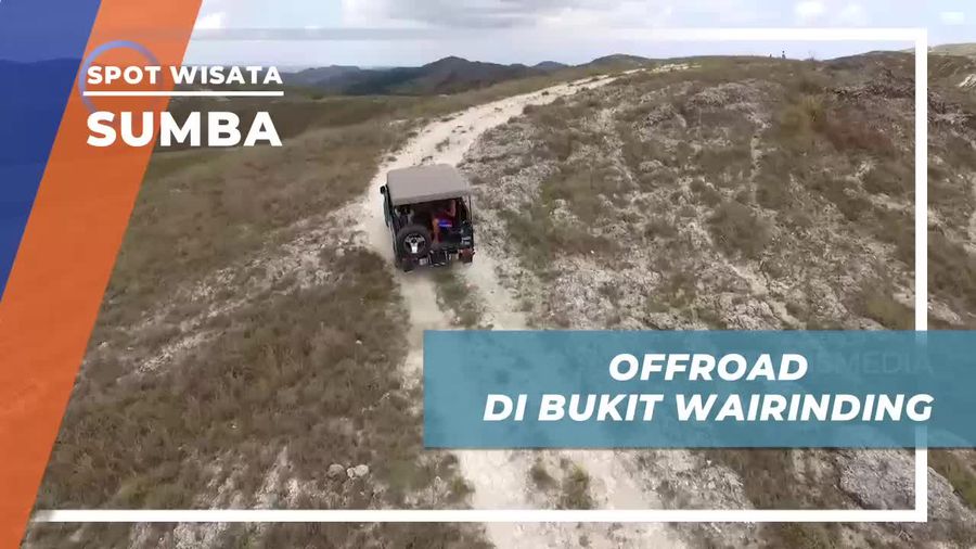 Menikmati Sensasi Offroad di Bukit Wairinding, Sumba