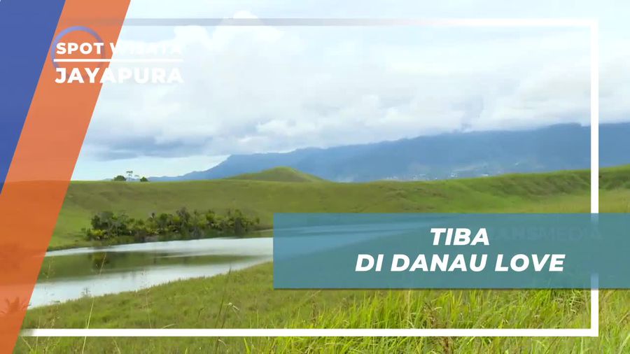 Tiba dan Menikmati Keindahan Danau Love di Jayapura, Papua