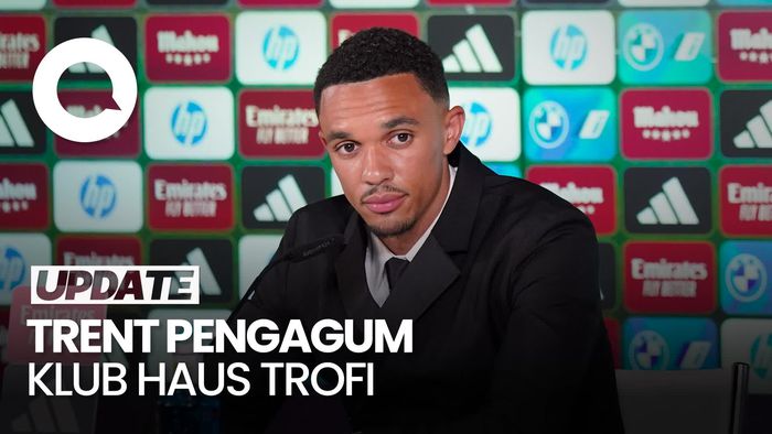 Video Resmi Gabung Madrid, Trent: Saya Pengagum Klub yang Haus Trofi