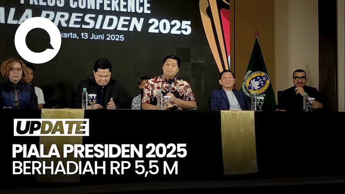 Video: Piala Presiden 2025 Dimulai 6 Juli, Juara 1 Raih Rp 5,5 M
