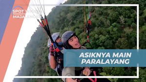 Meluncur dan Bermain Paralayang dengan Pemandangan Majalengka
