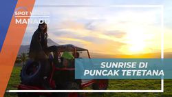 Menyambut Sunrise Indah di Puncak Tetetana Manado
