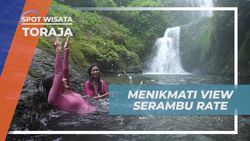 Menyaksikan Keindahan Pemandangan dan Berenang di Air Terjun Serambu Rate Toraja
