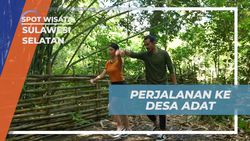 Menyusuri Perjalanan ke Desa Adat Bulukumba, Sulawesi Selatan