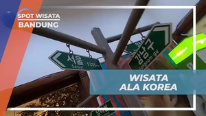 Menikmati Suasana Wisata Ala Korea di Bandung