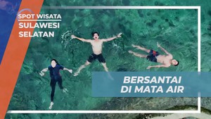 Bersantai Menikmati Alam di Mata Air Lotong, Sulawesi Selatan