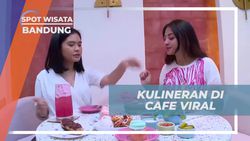 Menikmati Kuliner Unik di Cafe Viral Bandung