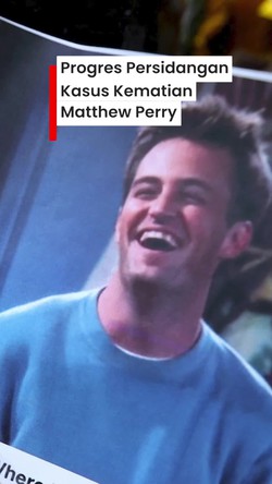 Video Seorang Dokter Mengaku Bersalah di Kasus Kematian Aktor Matthew Perry