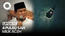Video Prabowo Tetapkan 4 Pulau Sah Masuk ke Wilayah Aceh