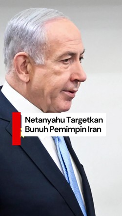 Video: Netanyahu Yakini Bunuh Pemimpin Iran akan Akhiri Konflik