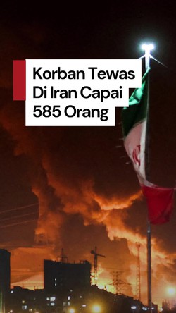 Video: Warga Iran yang Tewas Akibat Serangan Israel Capai 585 Orang