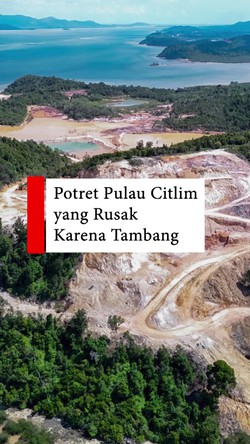 Video: Pulau Ini Juga Rusak Parah Karena Tambang Ilegal