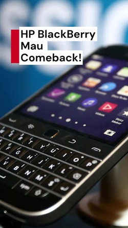 Video: Yuk Nostalgia! HP BlackBerry Mau Comeback, Ini Spesifikasinya